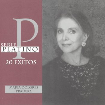 María Dolores Pradera Dos Amores