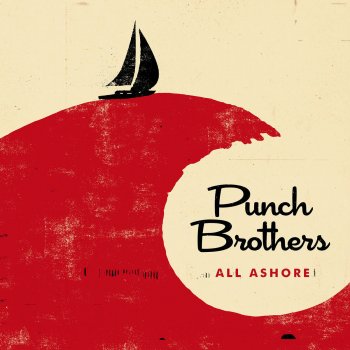 Punch Brothers Three Dots and a Dash