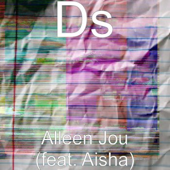 DS feat. Aisha Alleen Jou (feat. Aisha)