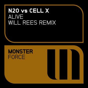N2o feat. Cell X Alive (Will Rees Radio Edit)