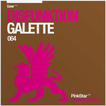 Disfunktion Galette - Incognet Remix