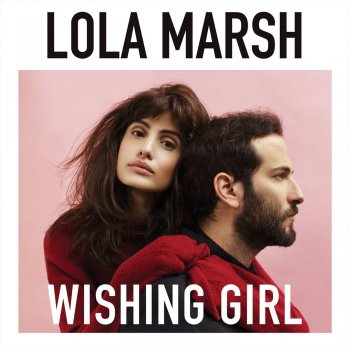 Lola Marsh feat. Gil Landau & Ori Toledano Wishing Girl - Ori Toledano & Gil Landau Remix