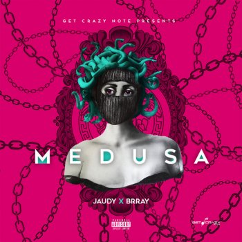 Jaudy feat. Brray Medusa