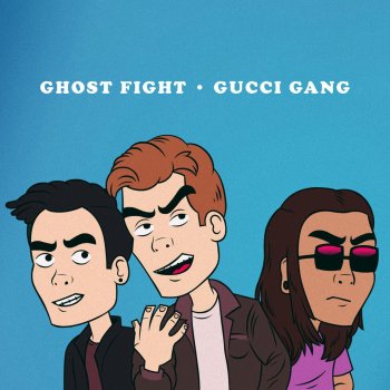 Ghost Fight Gucci Gang