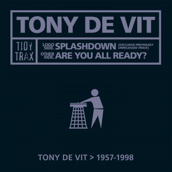 Tony De Vit Are You All Ready? - Original Edit