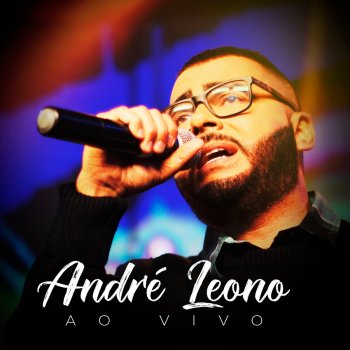 André Leono Tua Graça Me Basta (Ao Vivo)