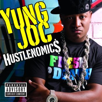 Yung Joc Hustlenomics