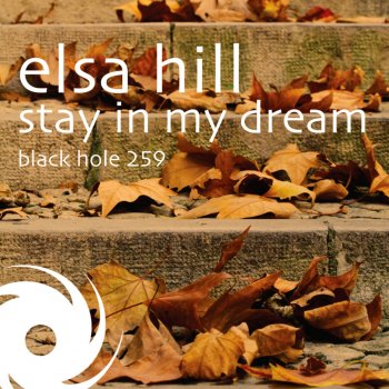 Elsa Hill Stay In My Dream (Jonas Steur Dreamcatcher Mix)