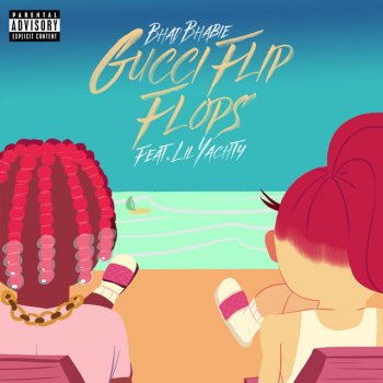 Bhad Bhabie feat. Lil Yachty Gucci Flip Flops