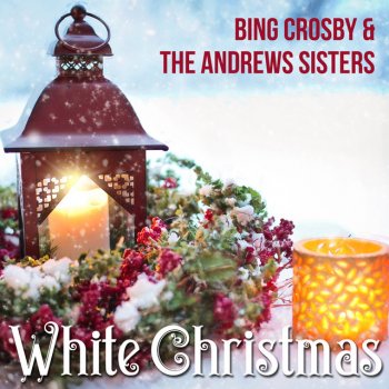 Bing Crosby & Andrews Sisters, The I'd Like To Hitch A Ride With Santa Claus