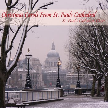 St. Paul's Cathedral Choir See Amid the Winter's Snow