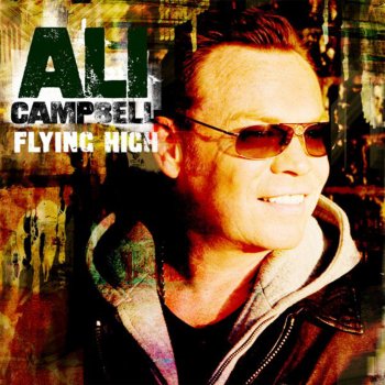 Ali Campbell feat. Gentleman Nothing Ever Changes (Pierrot)