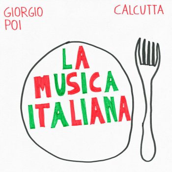 Giorgio Poi feat. Calcutta La Musica Italiana