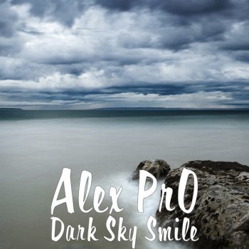 Alex Pro Dark Sky Smile