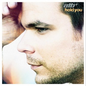 ATB Hold You (Airplay Mix)