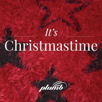 Plumb It's Beginning to Look a Lot Like Christmas (feat. Marc Martel)
