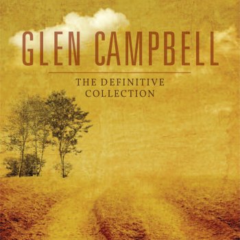 Glen Campbell Don't Pull Your Love / Then You Can Tell Me Goodbye