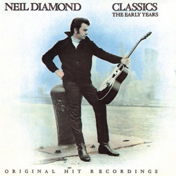 Neil Diamond You Got Me