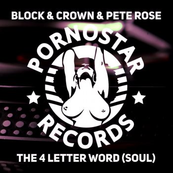 Block & Crown The Four Letter Word (Soul )