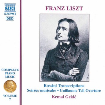 Franz Liszt feat. Kemal Gekic Rossini - Overture to the opera William Tell, S. 552/R. 237