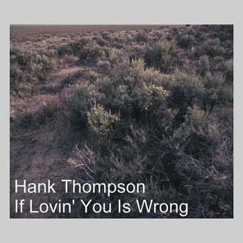 Hank Thompson If I Cry