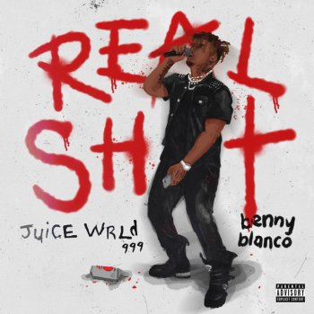 Juice WRLD feat. benny blanco Real Shit (with benny blanco)