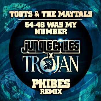 Toots & The Maytals 54-46 Was My Number (Phibes Remix)