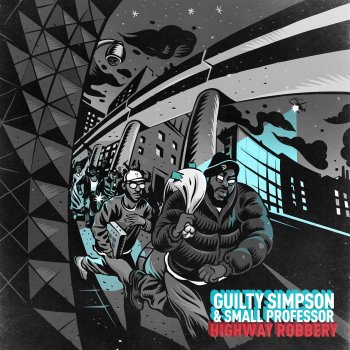 Guilty Simpson feat. Small Professor Get That Pay (Scooby Mix)