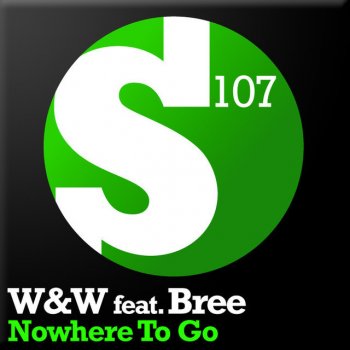 W&W feat. Bree Nowhere To Go - Radio Edit