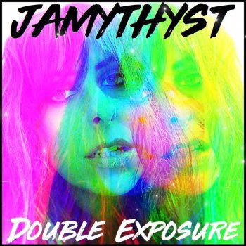 Jamythyst Double Exposure