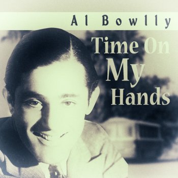 Al Bowlly This Is My Love