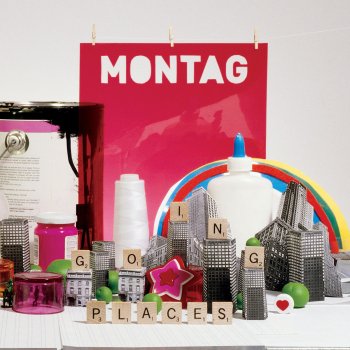 Montag Going Places