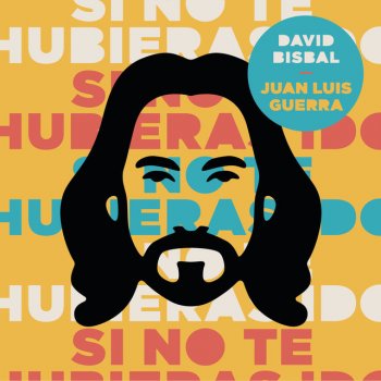 David Bisbal feat. Juan Luis Guerra 4.40 Si No Te Hubieras Ido