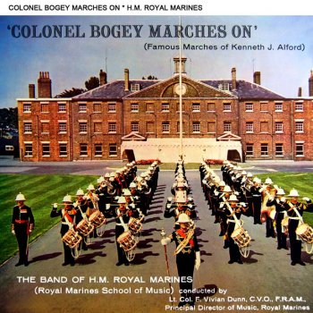 The Band of H.M. Royal Marines By Land And Sea