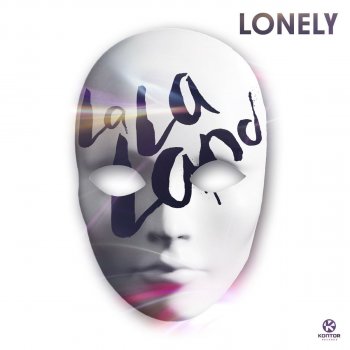 La La Land Lonely - DJ S.K.T. Remix