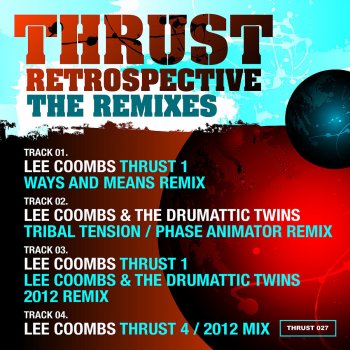 Lee Coombs Thrust 1 - Lee Coombs and The Drumattic Twins 2012 Remix