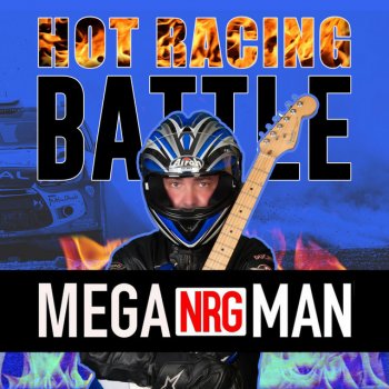 Mega Nrg Man Hot Racing Battle Intrumental