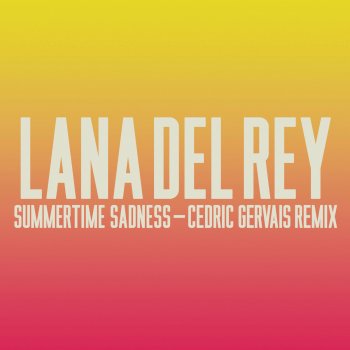 Lana Del Rey Summertime Sadness (radio mix)
