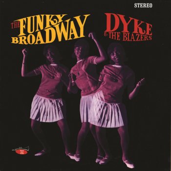 Dyke & The Blazers Funky Broadway Part 1