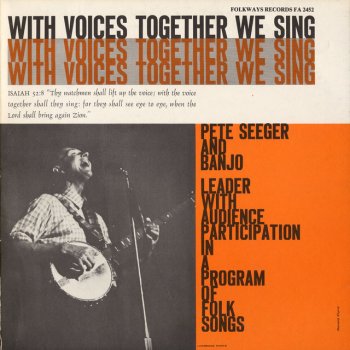 Pete Seeger Wasn't That a Time