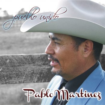 Pablo Martinez Pueblo Unido