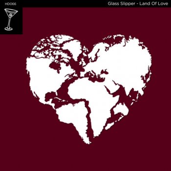 Glass Slipper Land of Love (Hubb's 5am Love)