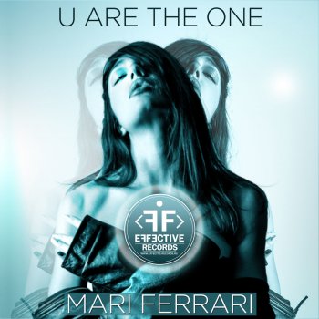Mari Ferrari U Are the One