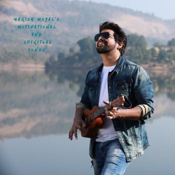 Harish Moyal Jud Gayi Hai (Unplugged)
