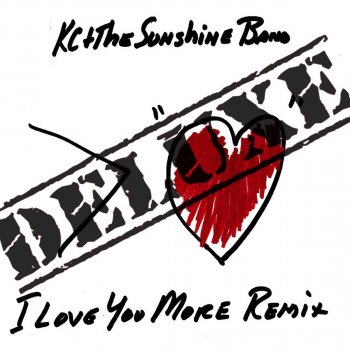 KC & The Sunshine Band feat. Lee Dagger I Love You More (Tony Moran & Mike Lorello Radio Mix)