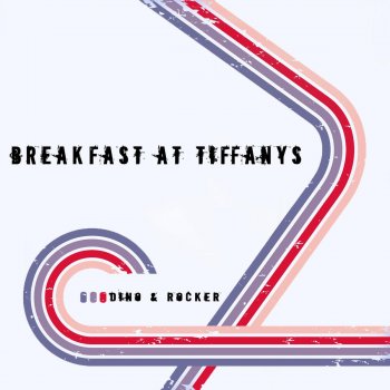 Dino & Rocker Breakfast At Tiffanys (Movetown Remix Edit)