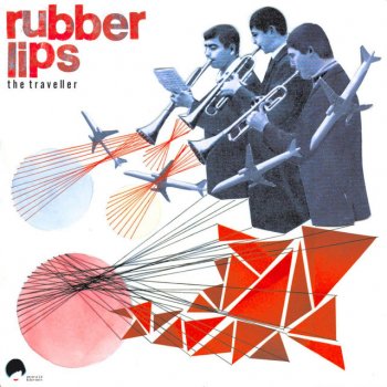Rubberlips The Traveller (Radio Edit)