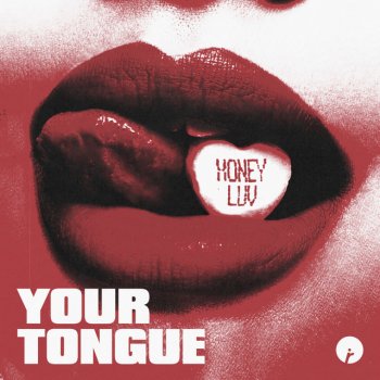 HoneyLuv Your Tongue