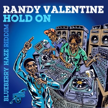 Randy Valentine Hold On