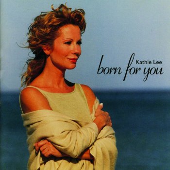 Kathie Lee Gifford Born for You / Circle Game